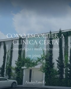 Capa do artigo sobre como escolher clínica de dermatologia em Joinville