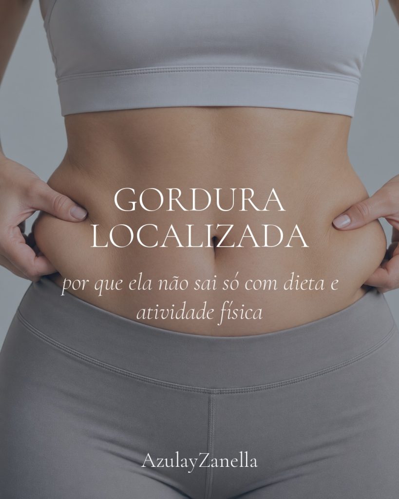 Gordura localizada em Joinville, AzulayZanella